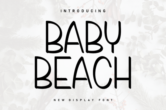 Baby Beach: Using Handwritten Fonts with Intention and Clarity