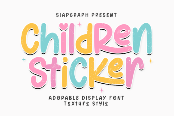 Children Sticker Texture: Strategic Typography for Youth-Oriented Design