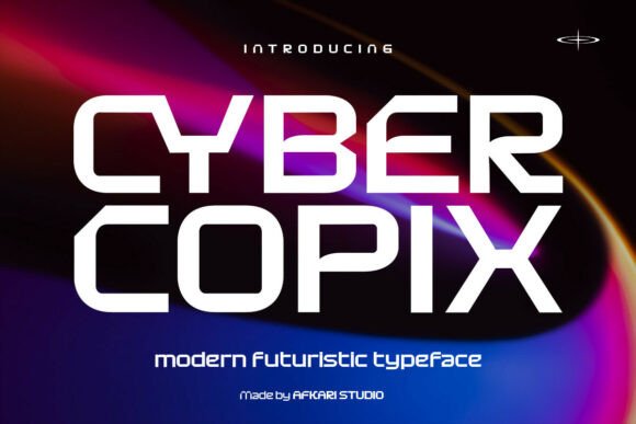 Cyber Copix: A Practical Guide to Modern Sci-Fi Typography