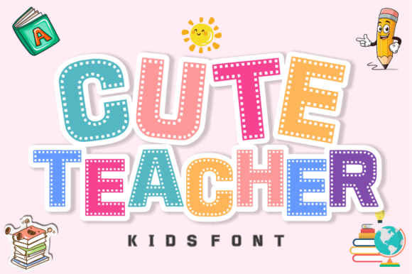 Evaluating Cute Teacher: A Practical Display Font for Educational Design