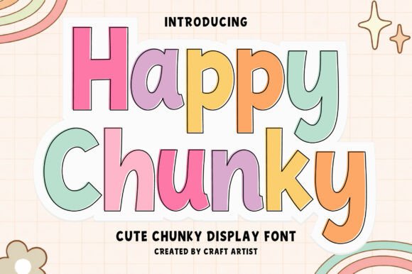 Happy Chunky: Playful Display Typography