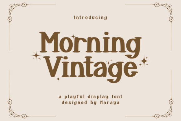 Morning Vintage: Evaluating a Playful Display Font for Creative Projects