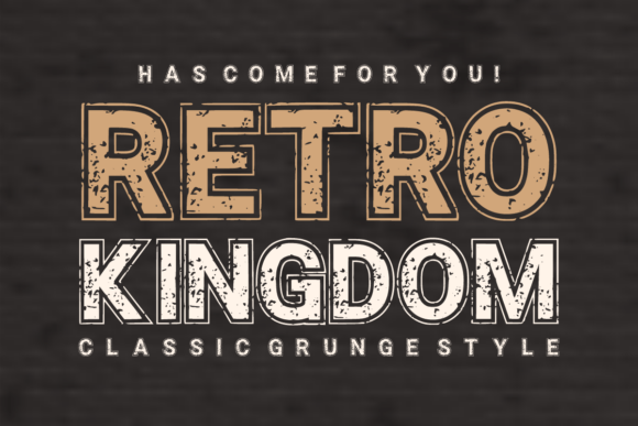 Retro Kingdom: Integrating Authentic Grunge Typography into Modern Design Workflows